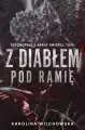 Z diabłem pod ramię. Psychopaci z Areny Śmierci. Tom 1 - tantis.pl