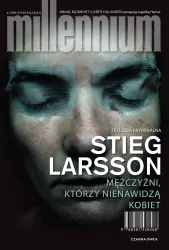 Millennium. Mężczyźni, którzy nienawidzą kobiet. Tom 1