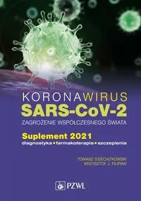 Koronawirus SARS-CoV-2 zagrożenie dla współczesneg - tantis.pl
