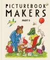 Picturebook Makers. Part 2 - tantis.pl