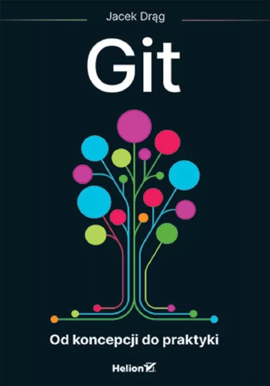 Git. Od koncepcji do praktyki - tantis.pl