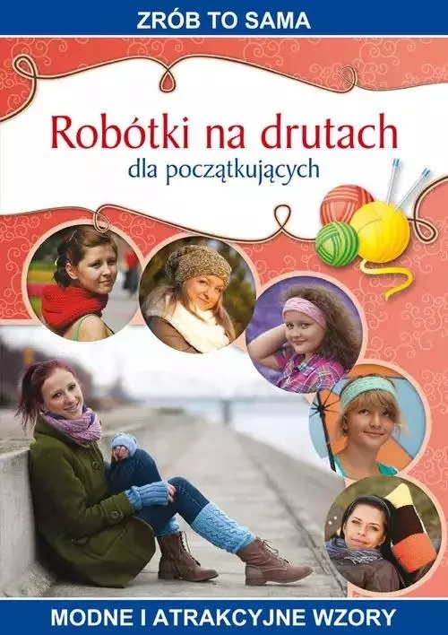 Robótki na drutach dla początkujących - tantis.pl