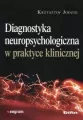 Diagnostyka neuropsychologiczna w praktyce klinicznej - tantis.pl