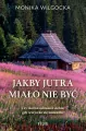 Jakby jutra miało nie być - tantis.pl