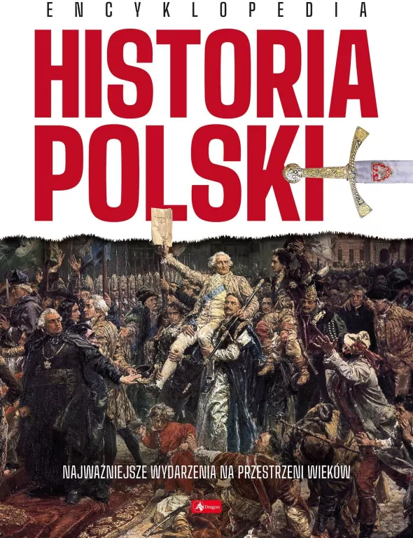 Historia Polski. Encyklopedia - tantis.pl