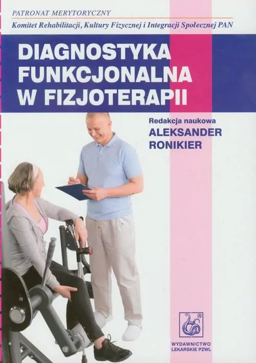 Diagnostyka funkcjonalna w fizjoterapii - tantis.pl