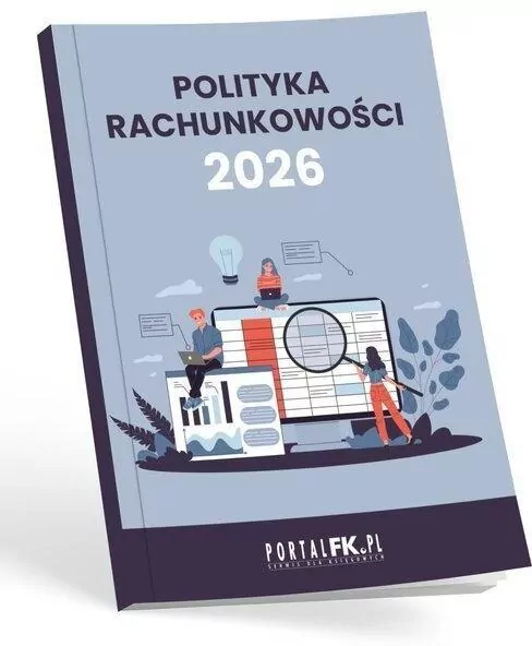 Polityka Rachunkowości w firmie 2026... - tantis.pl