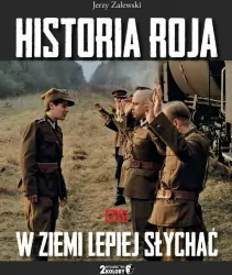 Historia Roja, czyli w ziemi lepiej słychać