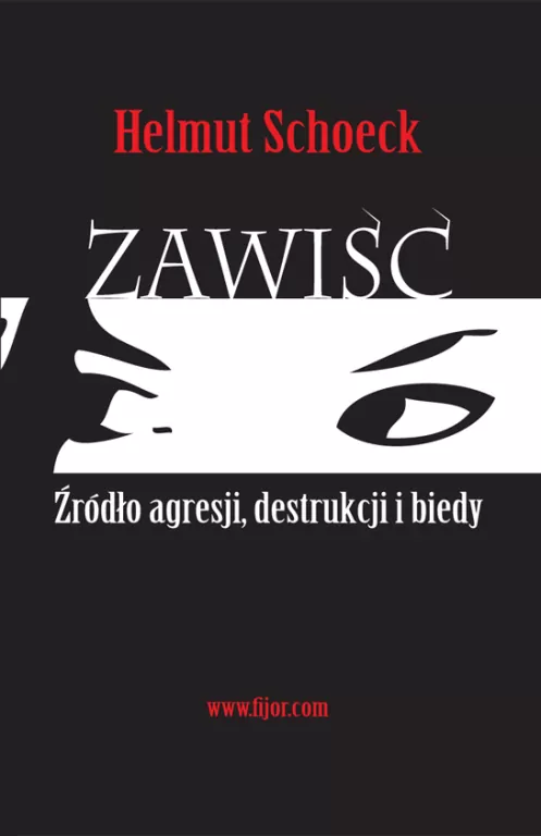 Zawiść. Źródło agresji, destrukcji i biedy - tantis.pl