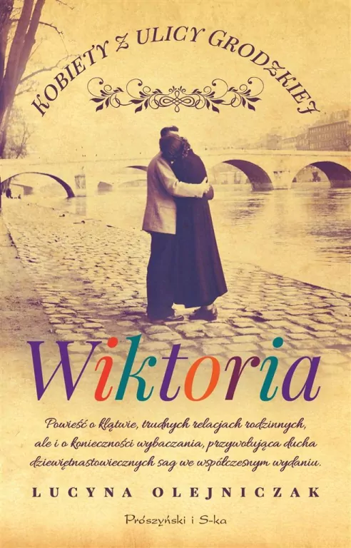 Wiktoria. Kobiety z ulicy Grodzkiej. Tom 2 - tantis.pl