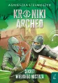 Kroniki Archeo T.3 Sekret wielkiego mistrza - tantis.pl