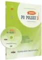 Po polsku 3. Podręcznik nauczyciela. Nowa Edycja - tantis.pl