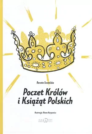 Poczet Królów i Książąt Polskich - tantis.pl