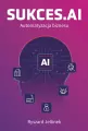 SUKCES.AI Automatyzacja biznesu - tantis.pl