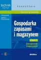 Gospodarka zapasami i magazynem. Zarządzanie magazynem. Cz. 2 - tantis.pl