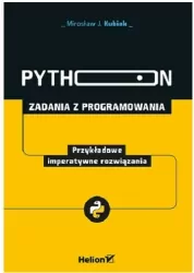 Python. Zadania z programowania. Imperatywne rozwiązania
