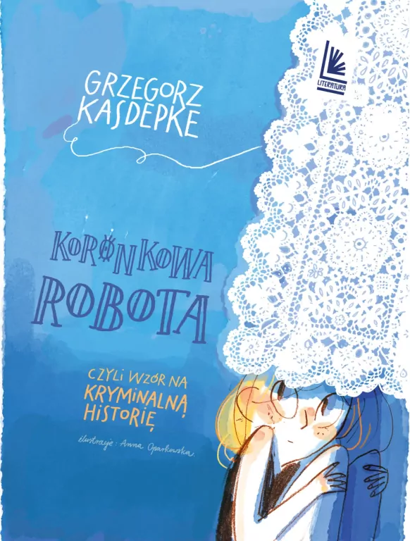 Koronkowa robota, czyli wzór na kryminalną historię - tantis.pl