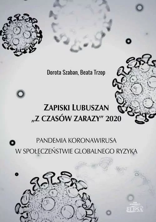 Zapiski Lubuszan „Z czasów zarazy" 2020 - tantis.pl