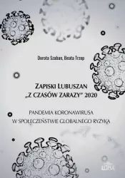 Zapiski Lubuszan „Z czasów zarazy" 2020