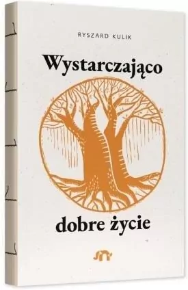 Wystarczająco dobre życie - tantis.pl