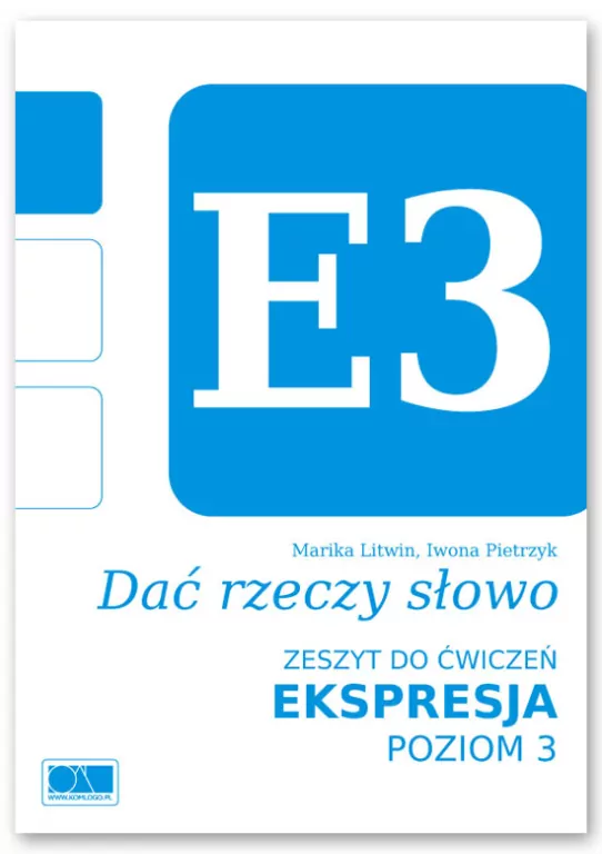 Dać rzeczy słowo. Ekspresja. Poziom 3. Zeszyt ćwiczeń - tantis.pl