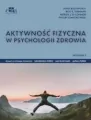 Aktywność fizyczna w psychologii zdrowia - tantis.pl