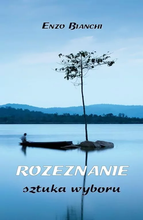 Rozeznanie. Sztuka wyboru - tantis.pl