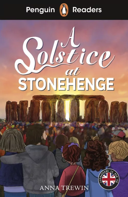 A Solstice at Stonehenge. Penguin Readers Level 2 - tantis.pl