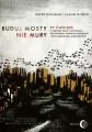Buduj mosty nie mury - tantis.pl