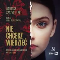 Nie chcesz wiedzieć audiobook - tantis.pl