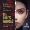 Nie chcesz wiedzieć audiobook - tantis.pl
