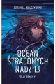 Ocean straconych nadziei. Folly Beach. Tom 1 - tantis.pl