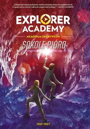 Explorer Academy: Akademia Odkrywców. Sokole pióro. Tom 2 - tantis.pl