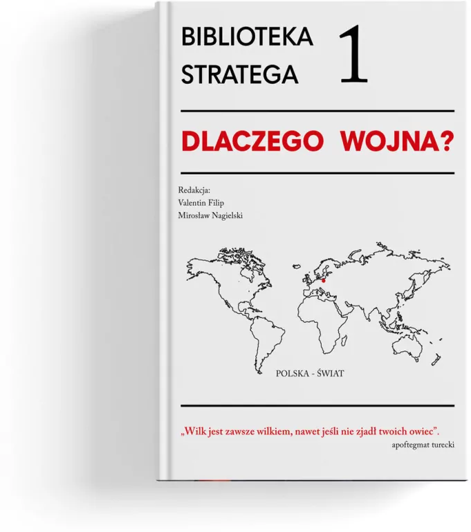 Dlaczego wojna? Biblioteka Stratega. Tom 1 - tantis.pl