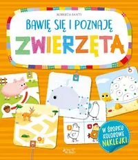 Bawię się i poznaję Zwierzęta