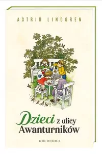 Dzieci z ulicy Awanturników - tantis.pl