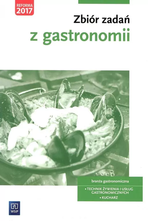 Zbiór zadań z gastronomii WSiP - tantis.pl