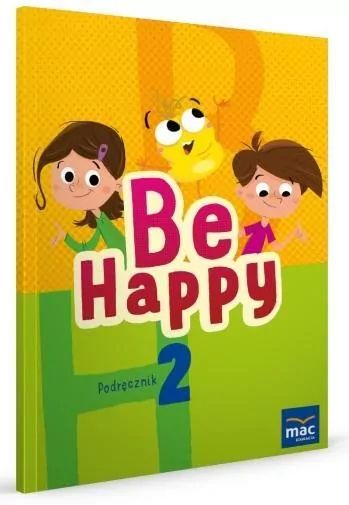 Be Happy! 2 Podręcznik + CD - tantis.pl