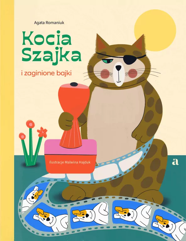 Kocia Szajka i zaginione bajki - tantis.pl