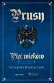 Prusy. Pięć wieków - tantis.pl