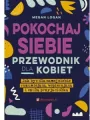 Pokochaj siebie. Przewodnik dla kobiet - tantis.pl
