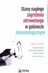 Stany nagłego zagrożenia zdrowotnego w gabinecie stomatologicznym - tantis.pl