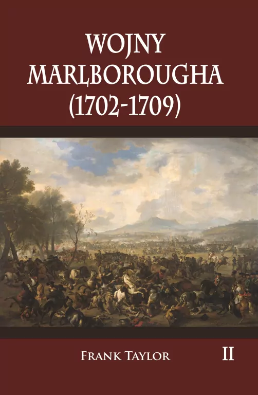 Wojny Marlborougha (1702-1709) T.2 - tantis.pl