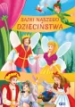 Bajki naszego dzieciństwa - tantis.pl