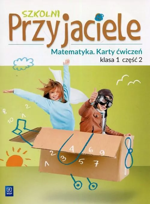 Szkolni przyjaciele. Matematyka. Ćwiczenia. Klasa 1. Część 2. Szkoła podstawowa - tantis.pl