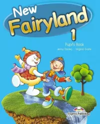 New Fairyland 1. Pupil's Book