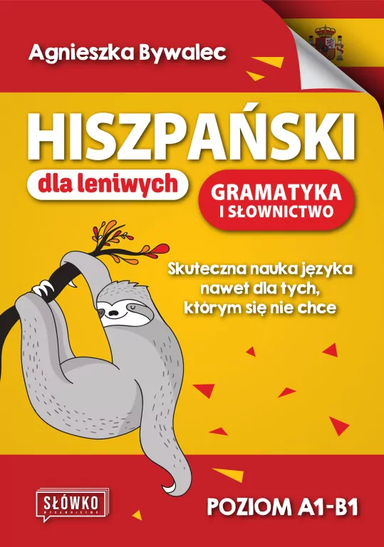 Hiszpański dla leniwych. Gramatyka i słownictwo - tantis.pl