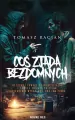 Coś zjada bezdomnych - tantis.pl