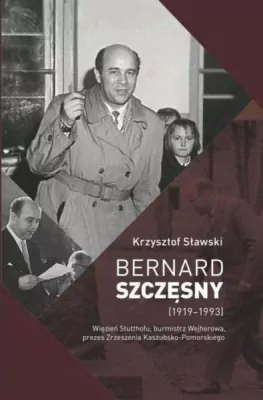 Bernard Szczęsny (1919-1993)