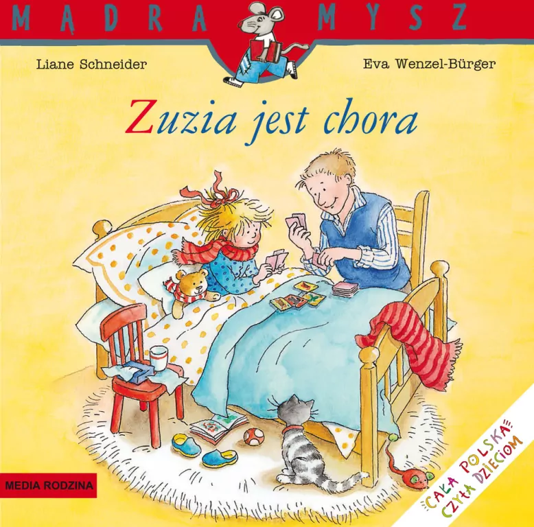 Zuzia jest chora. Mądra Mysz - tantis.pl